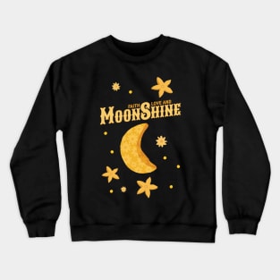 Vintage Lunar Faith, Love and Moonshine Crewneck Sweatshirt
